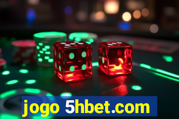 jogo 5hbet.com